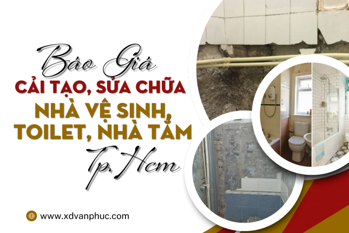 [Update] Báo Giá Cải Tạo, Sửa Chữa Nhà Vệ Sinh, Toilet, Nhà Tắm Tphcm 